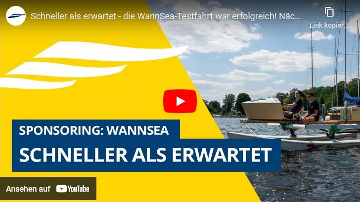 WannSea X Pantaenius YouTubevideo Thumbnail: Schneller als erwartet - die WannSea-Testfahrt war erfolgreich! NÃ¤chster Halt: Monaco...